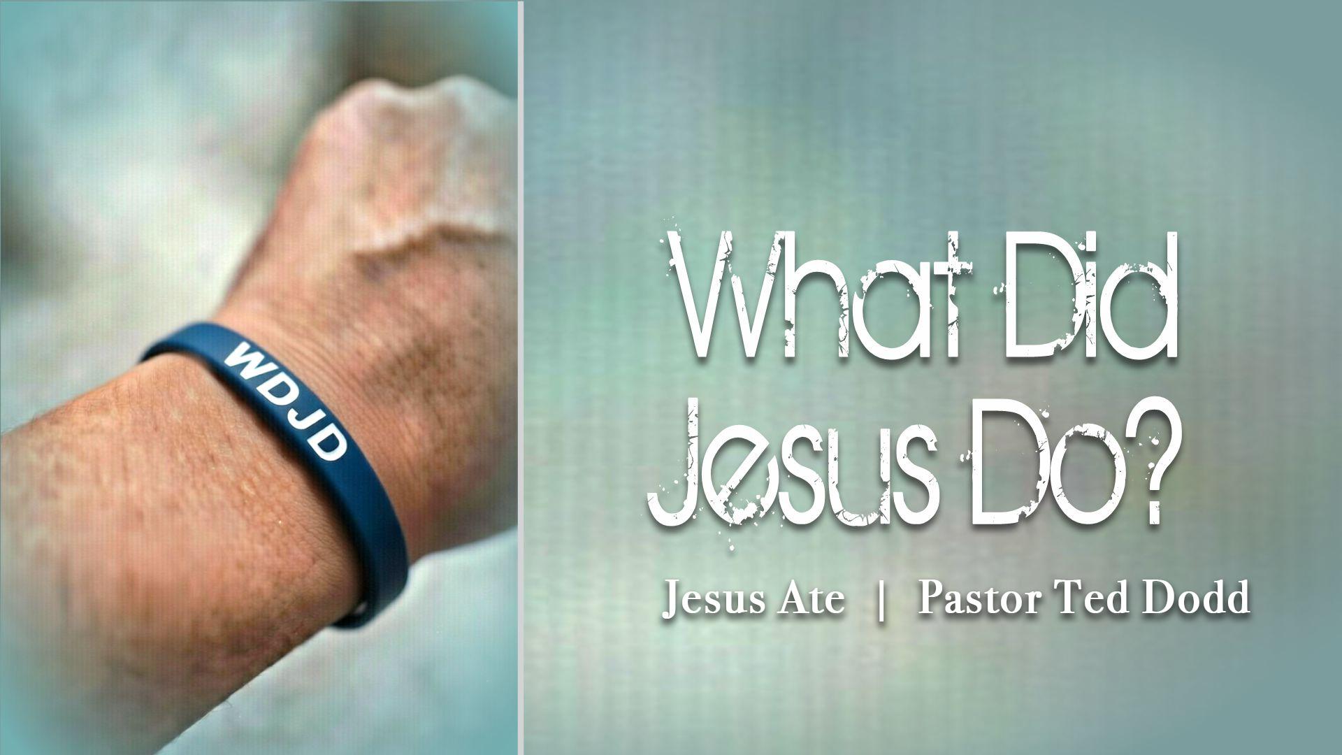 Thumbnail for Jesus Ate