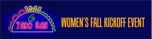 Photo for Women's Fall Kickoff Taco Bar 6pm